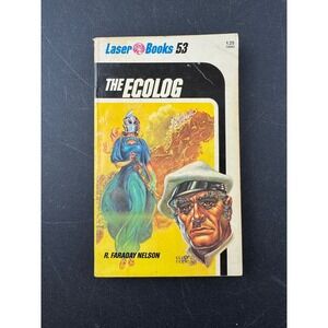 The Ecolog Laser Books 53 Science Fiction Novel R Faraday Nelson 1977